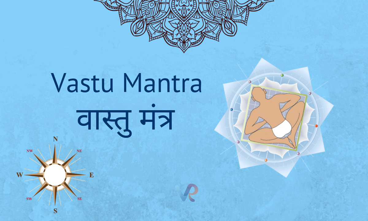 Effective Vastu Mantra for Removing Vastu Dosha in a House | Vedic ...